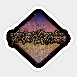 Andrew Mcmahon In The Wilderness vintage design on top Sticker